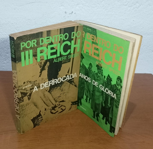 Livro Por Dentro Do 3 Reich Albert Speer A Derrocada Os Anos De Gloria (Usado)