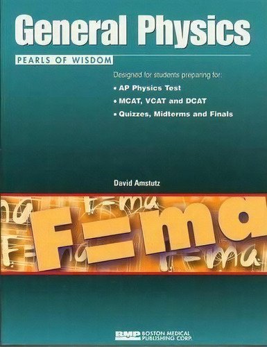 General Physics: Pearls Of Wisdom, De David Amstutz. Editorial Jones Bartlett Publishers Inc, Tapa Blanda En Inglés