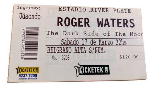 Entrada Recital Roger Waters En Argentina - 17 Marzo 2007