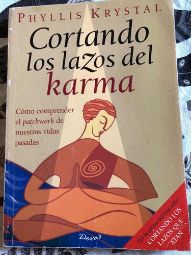 Cortando Lazos Del Karma, Phyllis Krystal