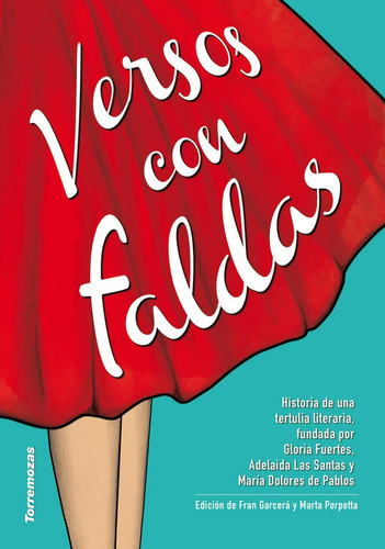 Versos Con Faldas, De Garcerá, Fran. Editorial Ediciones Torremozas, Tapa Blanda En Español