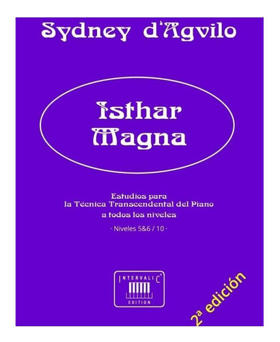 Libro: Ishtar Magna: Estudios Para La Técnica Transcendental