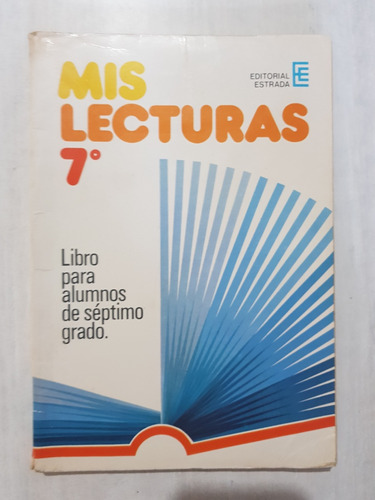 Libro Mis Lecturas 7°