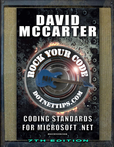 Libro: Rock Your Code: Coding Standards For Microsoft .net