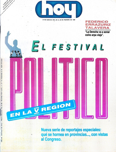 Revista Hoy N 605 / 20 A 26 Febrero 1989 / Festival Político