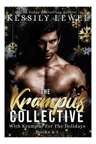 Libro: The Krampus Collective (se Recopilan Los Libros 1 A 3