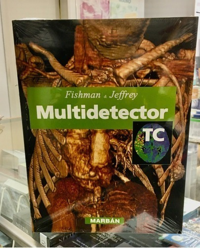 Libro - Multidetector Tc Fishman & Jeffrey