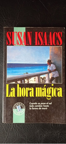 La Hora Mágica Susan Isaacs Ediciones B