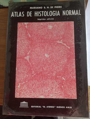 Atlas De Histología Normal 7ma. Edición Di Fiore (Usado)