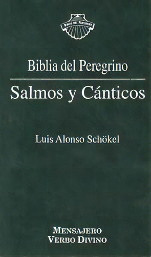 Salmos Y Cãâ¡nticos, De Alonso Schökel, Luis. Editorial Verbo Divino, Tapa Blanda En Español