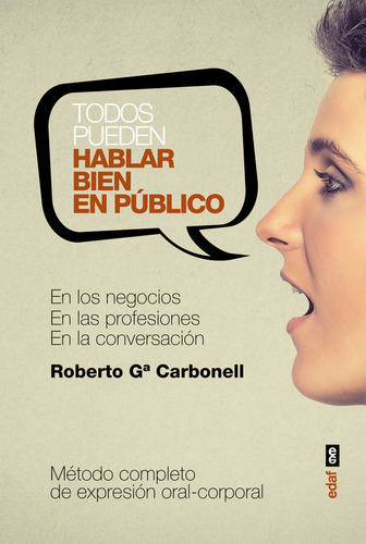 Todos Pueden Hablar Bien En Publico - Garcia Carbonell, R...