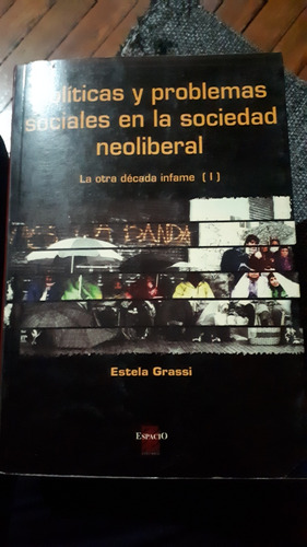 Libro Políticas Y Problemas Sociales En La Sociedad Neolober