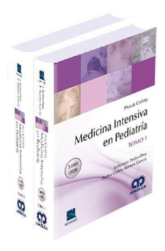 Libro - Medicina Intensiva En Pediatría. 2 Tomos. 2ª Edició