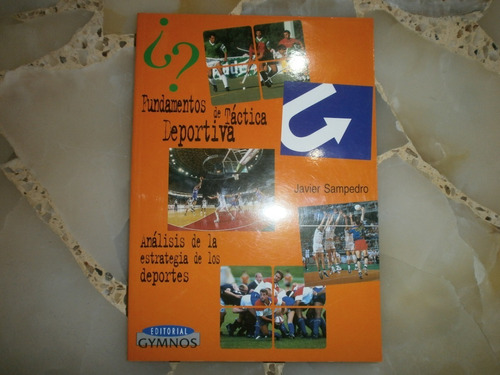 Fundamentos De Tactica Deportiva Javier Sampedro Gymnos 1999