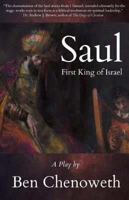 Libro Saul, First King Of Israel - Chenoweth, Ben