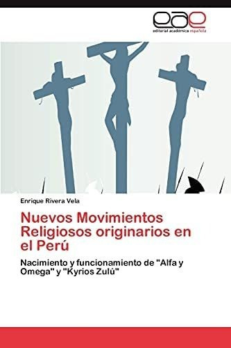 Libro Nuevos Movimientos Religiosos Originarios Perú&..