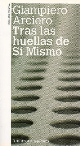 Libro Tras Las Huellas De Sí Mismo De Giampiero Arciero