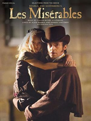 Les Miserables : Piano / Vocal: Selections From The Movie