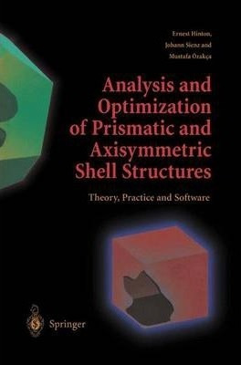 Analysis And Optimization Of Prismatic And Axisymmetric S...