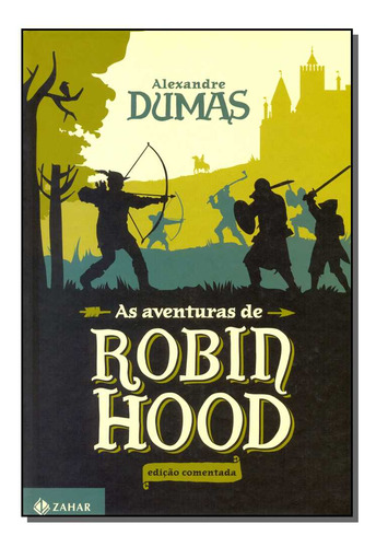 Libro Aventuras De Robin Hood As Ed Comentada De Dumas Alexa