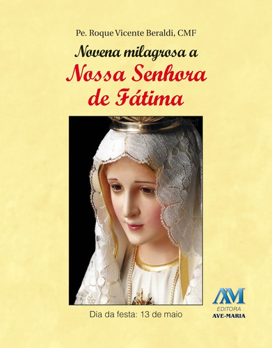 Novena Nossa Senhora de Fátima, de Padre Roque Vicente Beraldi, Cmf. Editora Ação Social Claretiana, capa mole em português, 2013