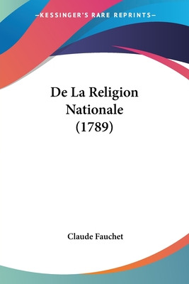 Libro De La Religion Nationale (1789) - Fauchet, Claude