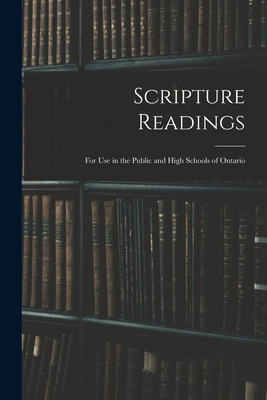 Libro Scripture Readings: For Use In The Public And High ...