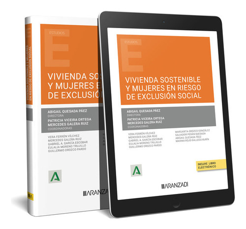 Libro Vivienda Sostenible Y Mujeres En Riesgo De Exclusio...