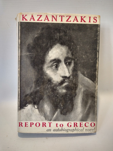 Report To Greco Nikos Kazantzakis Cassirer 