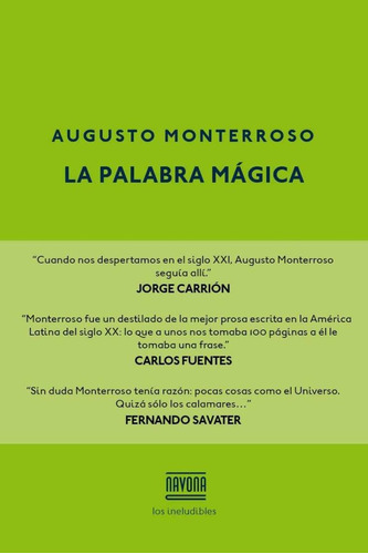 La Palabra Mágica - Augusto Monterroso