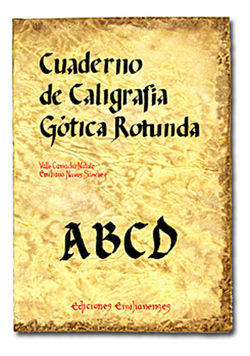 Libro Cuaderno De Caligrafã¿â­a Gã¿â³tica Rotunda - Marã¿...