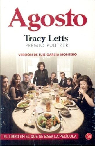 Agosto, de Letts, Tracy., vol. Volumen Unico. Editorial Punto de Lectura, edición 1 en español, 2014