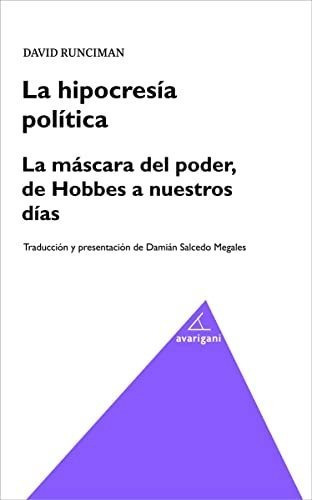 La Hipocresia Politica  - Runciman David 