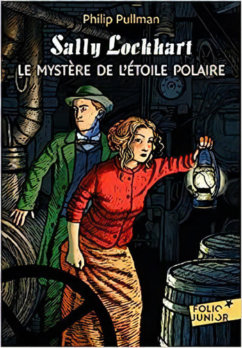 Sally Lockhart 2 / Le Mystere De L''''etoile Polaire, De Philip Pullman. Editora Gallimard, Capa Dura Em Francês