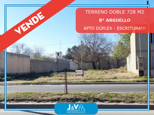 Vendo Terreno Doble 728 M. B. Arguello C/escritura.