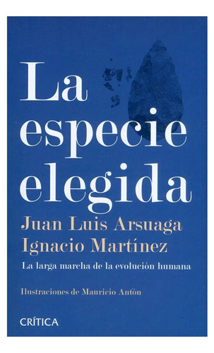 Libro Fisico La Especie Elegida     Ignacio Martínez