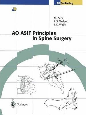 Libro Ao Asif Principles In Spine Surgery - Max Aebi