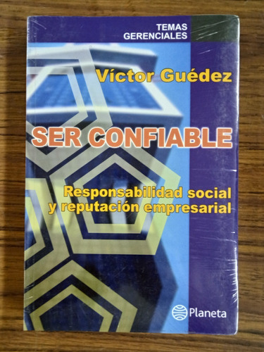 Ser Confiable (nuevo) / Víctor Guédez