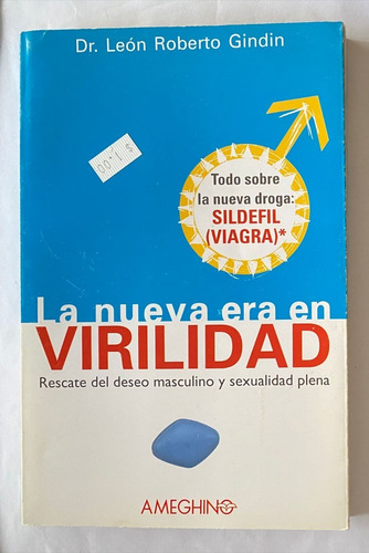 La Nueva Era En Virilidad, Dr Leon Roberto Gindin