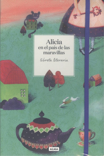 Libro - Libreta Alicia En El País De Las Maravillas 