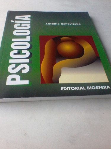 Libro Psicología Antonio Napolitano Editorial Biosfera 