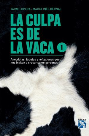 Libro La Culpa Es De La Vaca 1