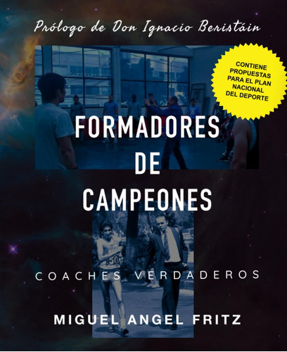 Libro: Formadores De Campeones: Coaches Verdaderos (spanish