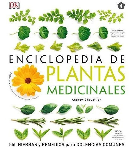 Enciclopedia De Plantas Medicinales 550 Hierbas Y...