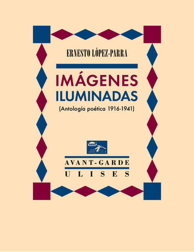 Imagenes Iluminadas - López-parra, Ernesto