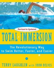 Libro Total Immersion : The Revolutionary Way To Swim Bet...