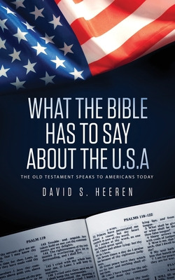 Libro What The Bible Has To Say About The Usa: The Old Te...