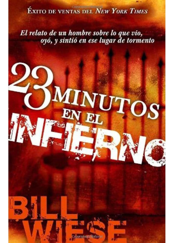 Libro : 23 Minutos En El Infierno El Relato De Un Hombre...