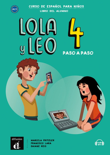 Lola Y Leo Paso A Paso 4 Nivel A2.2 Libro Alumno Mp3 Desc...