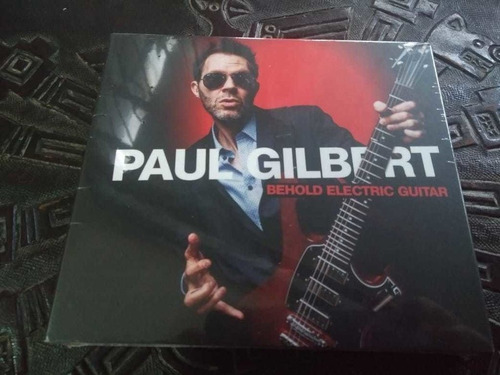 Paul Gilbert - Behold Electric Guitar - Cd 2019 Importado
